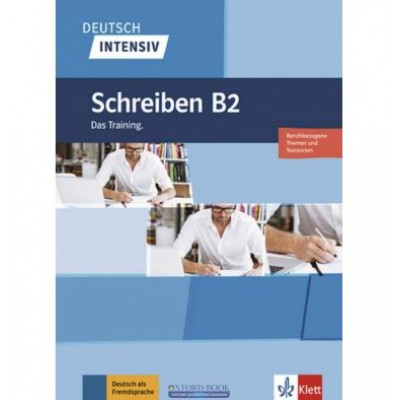 Книга Deutsch intensiv Schreiben B2 Das Training. ISBN 9783126750448 купить оптом Украина