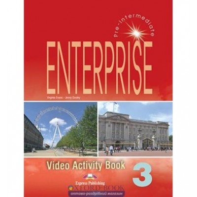 Робочий зошит Enterprise 3 Video Activity Book ISBN 9781844661978 заказать онлайн оптом Украина