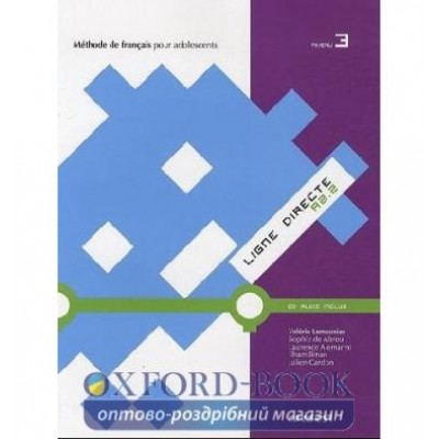 Ligne Directe 3 Livre eleve + CD audio Binan, I ISBN 9782278069224 купить оптом Украина