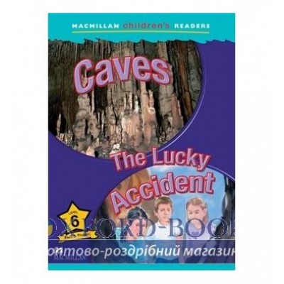 Книга Macmillan Childrens Readers 6 Caves/ The Lucky Accident ISBN 9781405074131 замовити онлайн