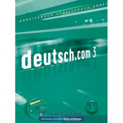 Робочий зошит deutsch.com 3 Arbeitsbuch mit Audio-CD zum Arbeitsbuch ISBN 9783190116607 замовити онлайн
