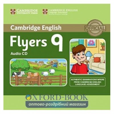 Тести Cambridge Young Learners English Tests 9 Flyers Audio CD ISBN 9781107464308 заказать онлайн оптом Украина
