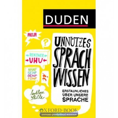 Книга UnnUtzes Sprachwissen: Erstaunliches Uber unsere Sprache ISBN 9783411716920 замовити онлайн