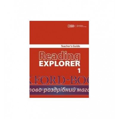 Книга для вчителя Reading Explorer 1 Teachers Guide Douglas, N ISBN 9781424028894 заказать онлайн оптом Украина