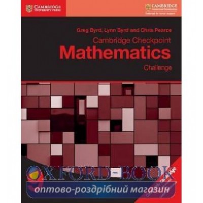 Книга Cambridge Checkpoint Mathematics 9 Challenge ISBN 9781316637432 замовити онлайн