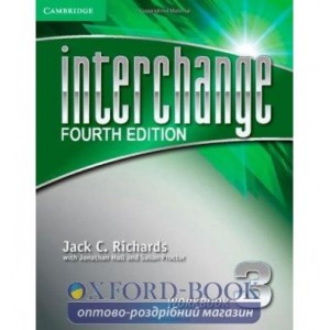 Робочий зошит Interchange 4th Edition 3 workbook Richards, J ISBN 9781107648746