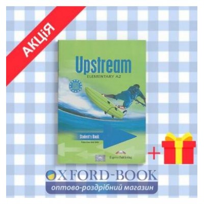 Підручник upstream elementary a2 Students Book ISBN 9781844665723 заказать онлайн оптом Украина