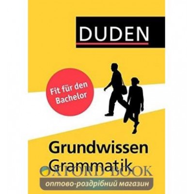Граматика Grundwissen Grammatik : Fit fUr den Bachelor ISBN 9783411732722 замовити онлайн