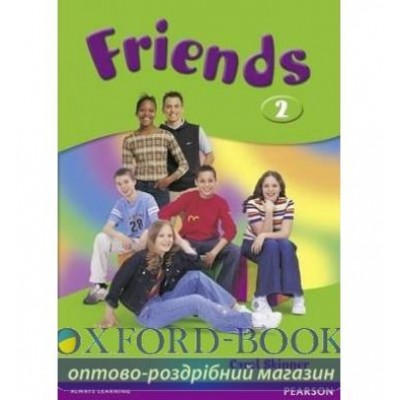 Підручник Friends 2 Students Book ISBN 9780582306554 замовити онлайн