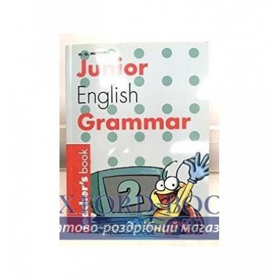 Книга для вчителя Junior English Grammar 2 teachers book Mitchell, H ISBN 9789603793540 замовити онлайн