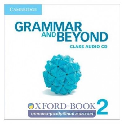 Граматика Grammar and Beyond Level 2 Class Audio CD Reppen, R ISBN 9780521143356 заказать онлайн оптом Украина