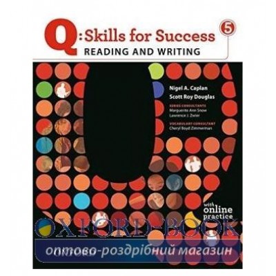 Підручник Skills for Success Reading and Writing 5 Students Book with Online Practice ISBN 9780194756426 замовити онлайн