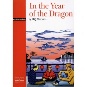 Книга In the Year of the Dragon Pre-Intermediate Mitchell, H ISBN 9789607955722