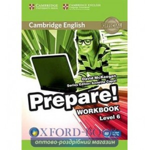 Робочий зошит Cambridge English Prepare! 6 workbook with Downloadable Audio McKeegan, D ISBN 9780521180320