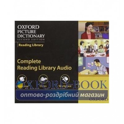 Oxford Picture Dictionary 2nd Edition Reading Library Audio CDs ISBN 9780194740593 заказать онлайн оптом Украина