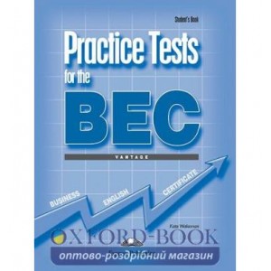Підручник Practice Tests for the BEC vantage Students Book ISBN 9781845589295