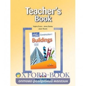Книга для вчителя Career Paths Construction Buildings 1 Teachers Book ISBN 9781471500374