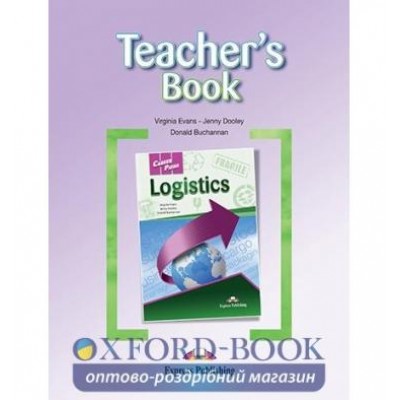 Книга для вчителя Career Paths Logistics Teachers Book ISBN 9781471522741 замовити онлайн