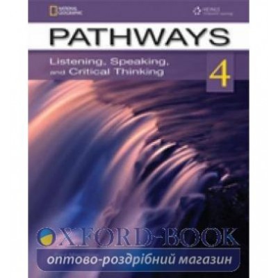 Книга Pathways 4: Listening, Speaking, and Critical Thinking Text with Online Робочий зошит access code ISBN 9781133307662 замовити онлайн
