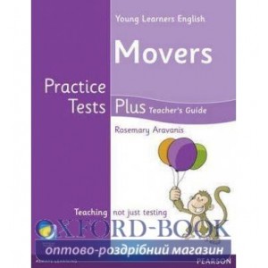 Книга для вчителя Cambridge Young Learners English Practice Tests Plus Movers Teachers book +Multi-ROM ISBN 9781408299418