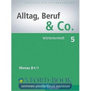 Книга Alltag, Beruf und Co. 5 W?rterlernheft ISBN 9783195515900