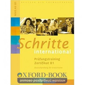 Книга Schritte international Pr?fungstraining Zertifikat B1 ISBN 9783195918565