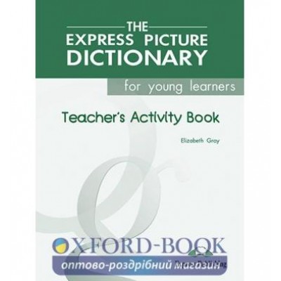 Робочий зошит Picture Dictionary for Young Learners Teachers Activity Book ISBN 9781843251057 заказать онлайн оптом Украина
