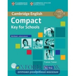 Робочий зошит Compact Key for Schools Workbook without answers with Audio CD ISBN 9781107618800