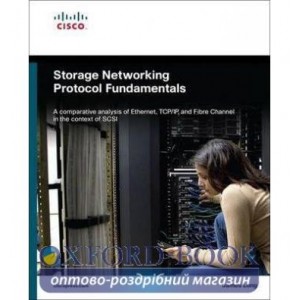 Книга Storage Networking Protocol Fundamentals ISBN 9781587051609