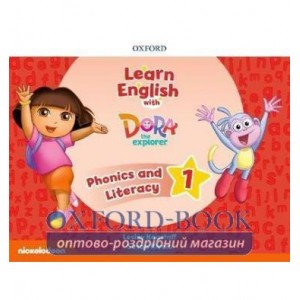 Книга Learn English with Dora the Explorer 1 Phonics and Literacy ISBN 9780194057219