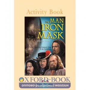 Робочий зошит The Man in The Iron Mask Activity Book ISBN 9781843256687