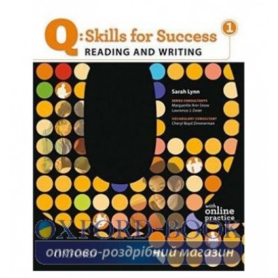 Підручник Skills for Success Reading and Writing 1 Students Book with Online Practice ISBN 9780194756228 замовити онлайн