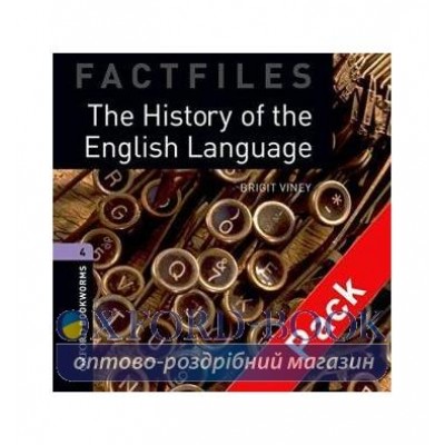 Oxford Bookworms Factfiles 4 The History of the English Language + Audio CD ISBN 9780194236140 заказать онлайн оптом Украина