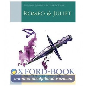 Книга Oxford School Shakespeare: Romeo and Juliet ISBN 9780198321668