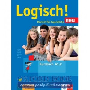 Підручник Logisch! neu A1.2 Kursbuch mit Audios zum Download ISBN 9783126052054