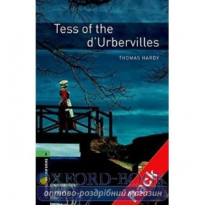 Oxford Bookworms Library 3rd Edition 6 Tess of the dUrbervilles + Audio CD ISBN 9780194793506