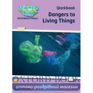 Книга Dangers to living things ISBN 9780435195625