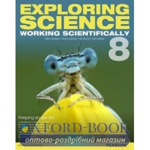 Підручник Exploring Science: Workign Scientifically Student Book 8 ISBN 9781447959618