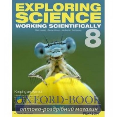 Підручник Exploring Science: Workign Scientifically Student Book 8 ISBN 9781447959618 замовити онлайн