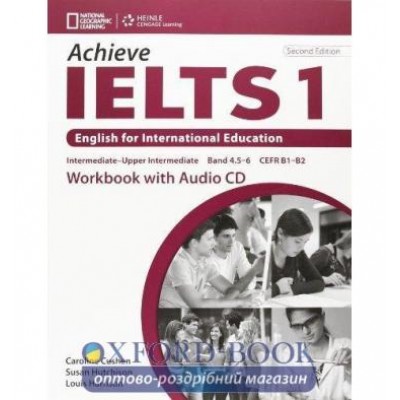 Робочий зошит Achieve IELTS 1 Workbook with Audio CD Harrison, L ISBN 9781133313861 замовити онлайн