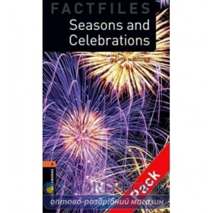 Oxford Bookworms Factfiles 2 Seasons & Celebrations + Audio CD ISBN 9780194235884