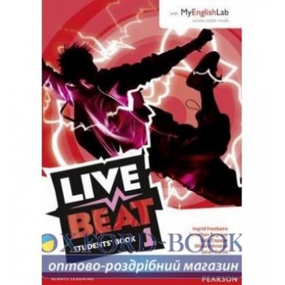 Підручник Live Beat 1 Student Book +MEL ISBN 9781447981046 заказать онлайн оптом Украина