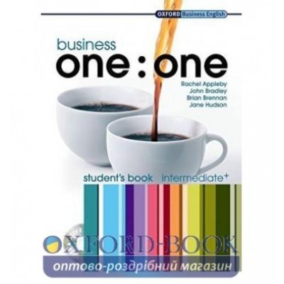 Підручник Business one:one Internediate Students Book Pack ISBN 9780194576376 заказать онлайн оптом Украина