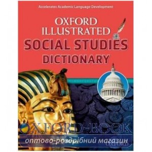 Книга Oxford Illustrated Social Studies Dictionary ISBN 9780194071321