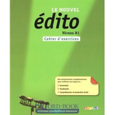 Книга Edito Le Nouvel B1 Cahier dexercices ISBN 9782278072804 замовити онлайн