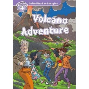 Oxford Read and Imagine 4 Volcano Adventure + Audio CD ISBN 9780194021159