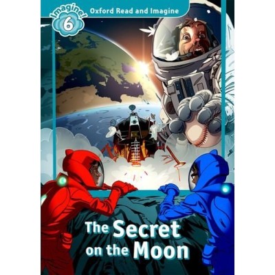 Oxford Read and Imagine 6 The Secret on the Moon + Audio CD ISBN 9780194021302 замовити онлайн