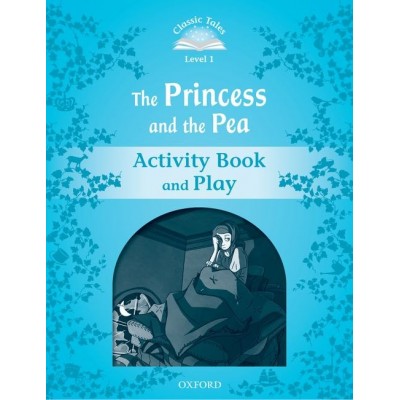 Робочий зошит The Princess and the Pea Activity Book with Play ISBN 9780194238793 заказать онлайн оптом Украина