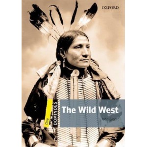 Книга Dominoes 1 The Wild West ISBN 9780194247696