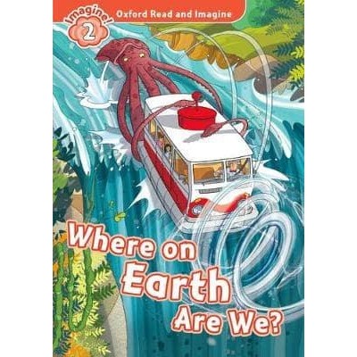 Книга Where on Earth Are We? Paul Shipton ISBN 9780194736503 замовити онлайн